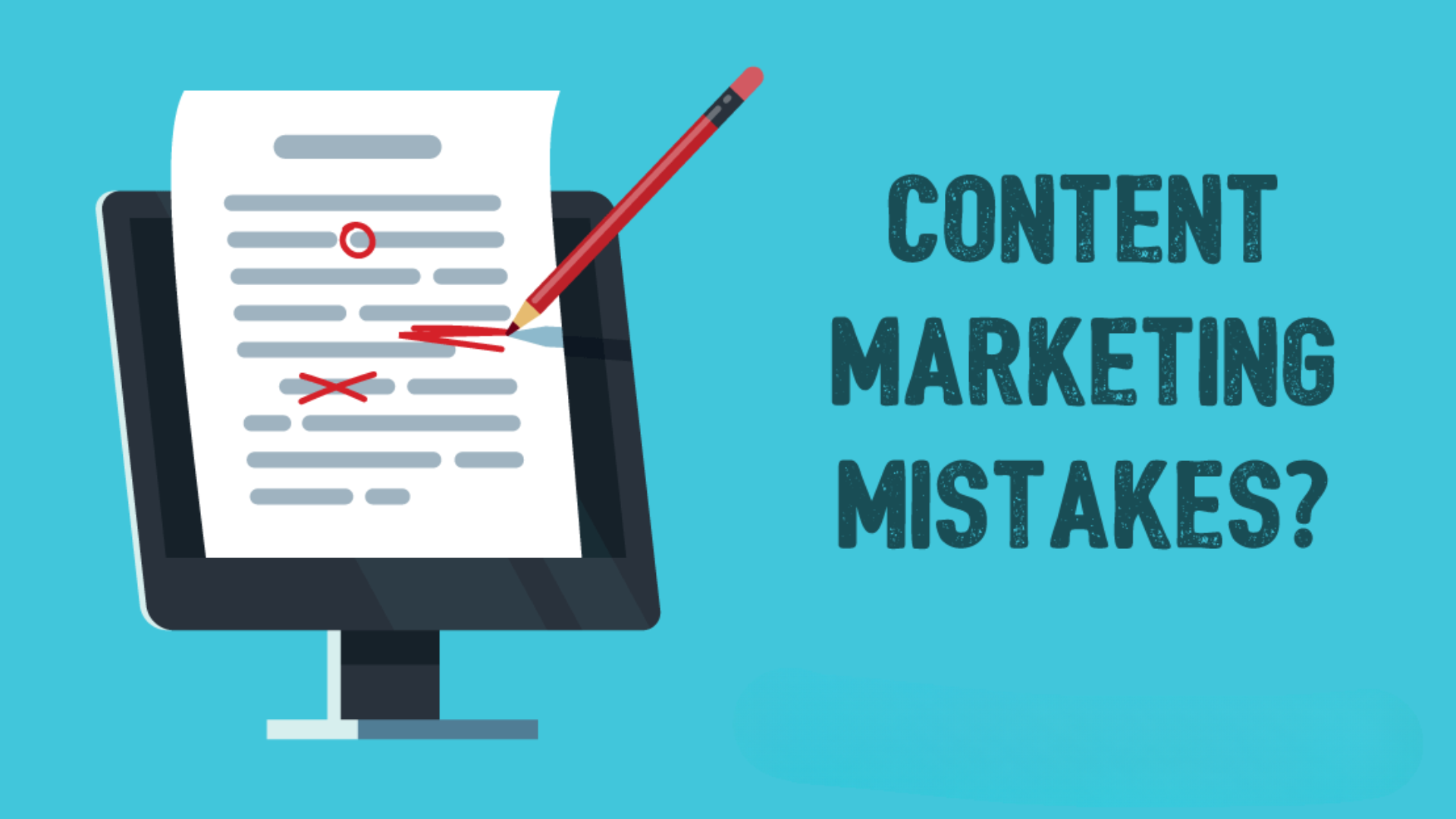 Content Marketing Mistakes To Avoid: Common Pitfalls And How To ...