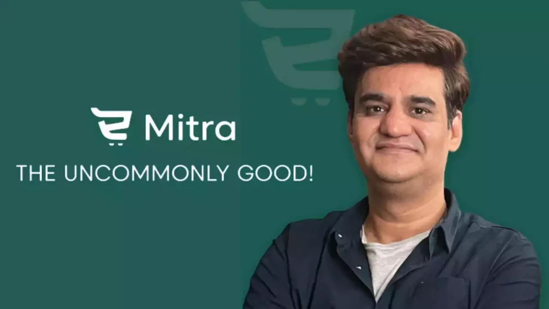 Abhishek Kaushik, Founder and CEO of Mitra