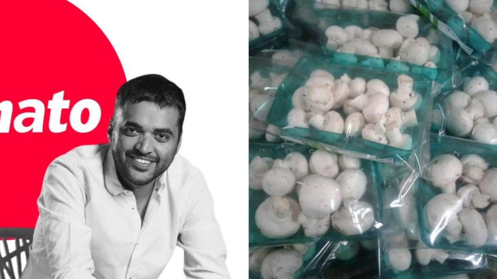 Zomato CEO Deepinder Goyal, Button Mushroom